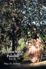 Because She's Possible af May H Dalton