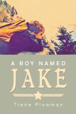 Boy Named Jake af Trene Plowman
