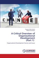 Critical Overview of Organizational Development (Part 1) af Hamid Tasawar Abdul Hamid