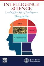 Intelligence Science af Zhongzhi (Professor Shi