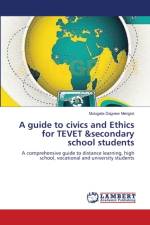 guide to civics and Ethics for TEVET &secondary school students af Mengist Mulugeta Dagnew Mengist