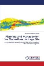 Planning and Management for Mahasthan Heritage Site af Hossain Mohammad Sazzad Hossain