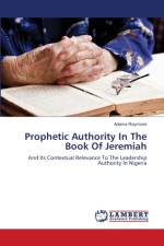 Prophetic Authority In The Book Of Jeremiah af Raymond Adama Raymond
