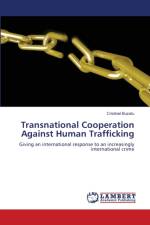 Transnational Cooperation Against Human Trafficking af Buzatu Cristinel Buzatu