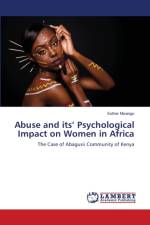 Abuse and its' Psychological Impact on Women in Africa af Mwango Esther Mwango