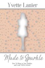 Made to Sparkle af Yvette Lanier