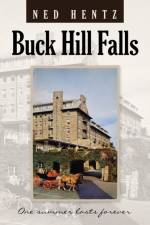 Buck Hill Falls af Ned Hentz