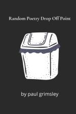 Random Poetry Drop Off Point af Paul Grimsley
