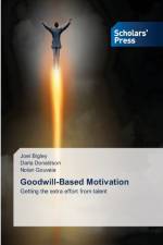 GOODWILL-BASED MOTIVATION af Joel Bigley