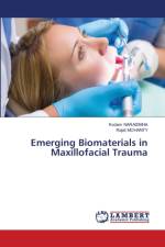Emerging Biomaterials in Maxillofacial Trauma af Kodam Narasimha