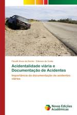 Acidentalidade viaria e Documentacao de Acidentes af da Rocha Flaudil Alves da Rocha
