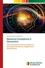 Numeros Complexos e Geometria af Borges de Oliveira Stanley Borges de Oliveira
