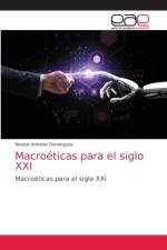 Macroeticas para el siglo XXI af Dominguez Nestor Antonio Dominguez