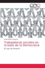 Trabajadoras sociales en la base de la Democracia af Martos Contreras Emilia Martos Contreras