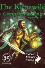Runewild Campaign Setting af William Fischer