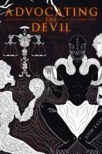 Advocating the Devil af Josh East