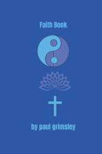 Faith Book af Paul Grimsley