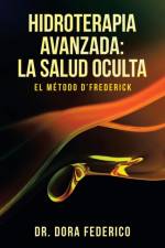 Hidroterapia Avanzada af Dr Dora Federico