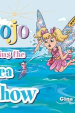 Jojo Joins the Sea Show af Gina Ann
