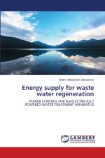 Energy supply for waste water regeneration af Artem Viktorovich Gerasimov