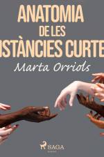 Anatomia de les distàncies curtes af Marta Orriols