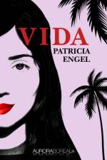VIDA af Patricia Engel