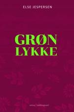 Grøn lykke af Else Jespersen