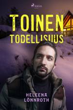 Toinen todellisuus af Heleena Lönnroth