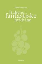 Italiens fantastiske hvidvine