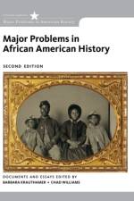 Major Problems in African American History af Barbara (University of Massachusetts Amherst) Krauthamer