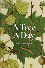 A Tree A Day af Amy-Jane Beer