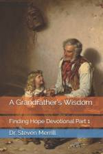 Grandfather's Wisdom af Steven Merrill