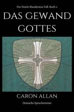 Das Gewand Gottes af Caron Allan