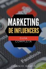 Marketing de Influencers af Juanjo Ramos