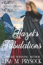 Hazel's Tribulations af Lisa Prysock