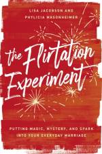 The Flirtation Experiment af Lisa Jacobson