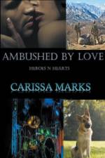 Ambushed By Love