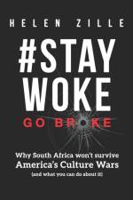 #StayWoke af Helen Zille