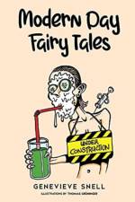 Modern Day Fairy Tales af Genevieve Snell