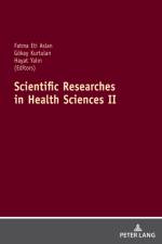 Scientific Researches in Health Sciences II