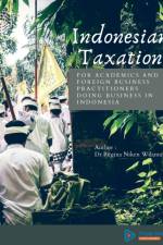 Indonesian Taxation af Regina Niken Wilantari