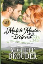 Match Made in Ireland (Large Print)