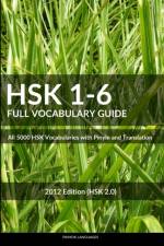 HSK 1-6 Full Vocabulary Guide af Pinhok Languages