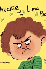 Chuckie and the Lima Beans af Jan L Anderson