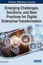 Emerging Challenges, Solutions, and Best Practices for Digital Enterprise Transformation