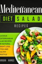 Mediterranean Diet Salad Recipes