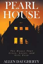 Pearl House af Allen Daugherty