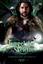 Tempel der Skelette af Anke Unger