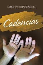 Cadencias af Lorenzo Santiago Padilla