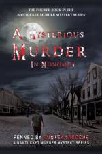 Mysterious Murder in Monomoy